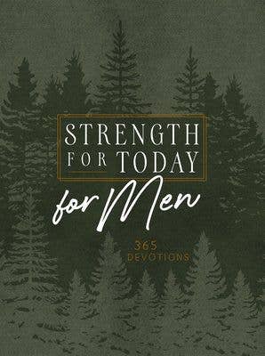 Strength for Today for Men (Devo, Father's Day Gift Ideas)