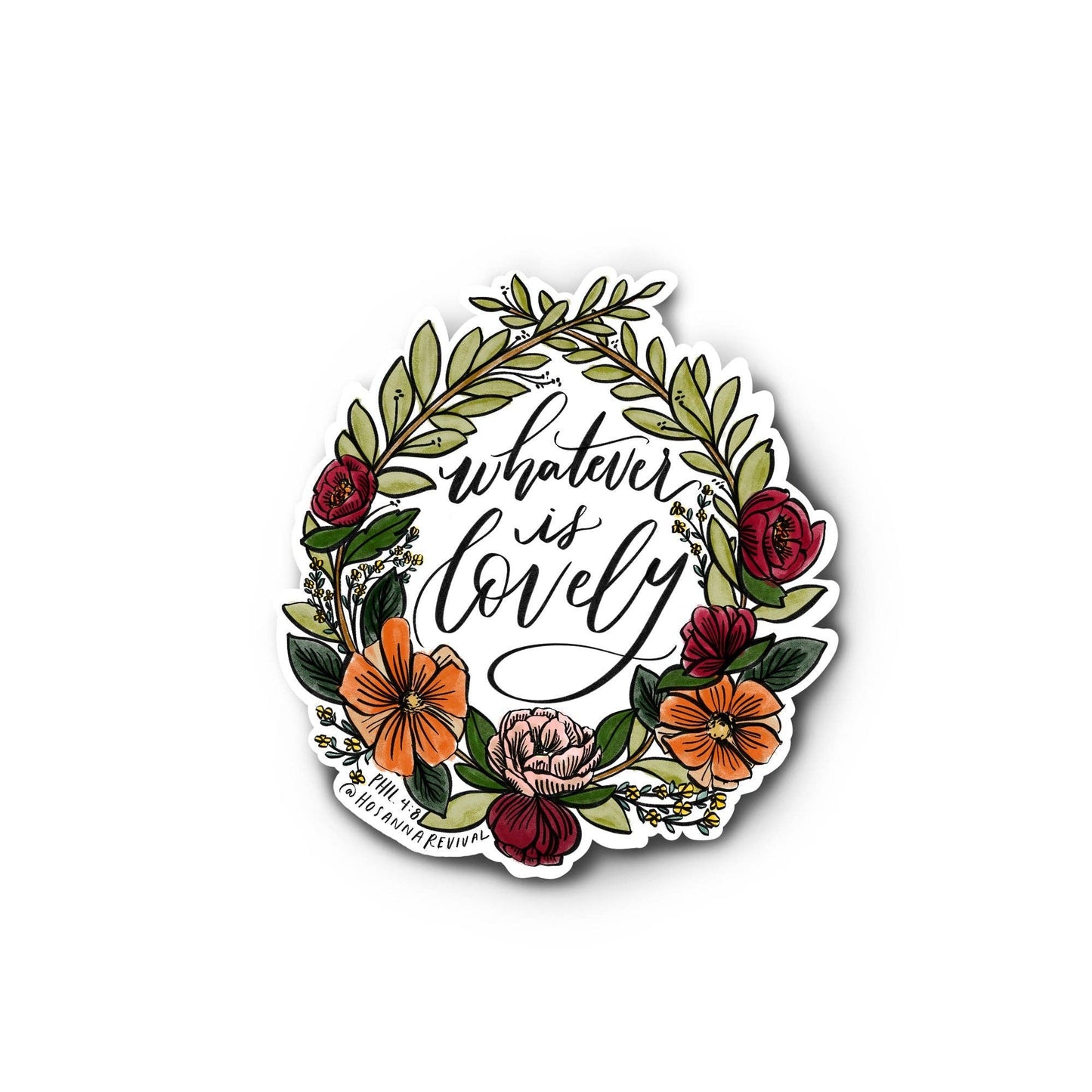 Whatever is Lovely Sticker